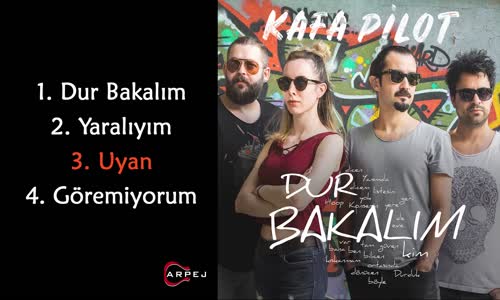 Kafa Pilot - Uyan