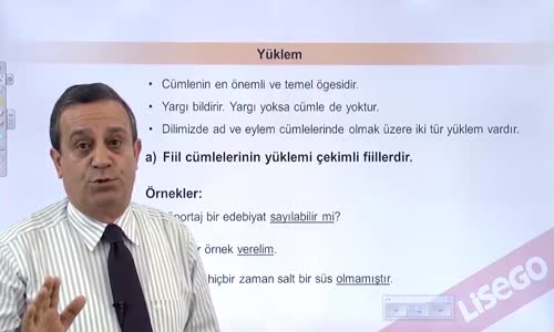 EBA TÜRKÇE LİSE CÜMLENİN ÖGELERİ-YÜKLEM-YÜKLEM VE YÜKLEMİN ÖZELLİKLERİ