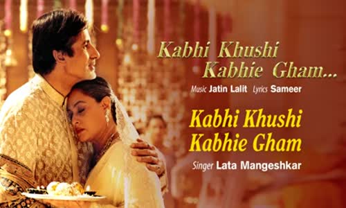 Kabhi Khushi Kabhie Gham 