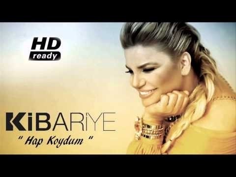 Kibariye - Hap Koydum