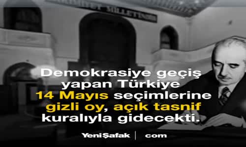 14 Mayıs 1950 'Beyaz İhtilal' - 2