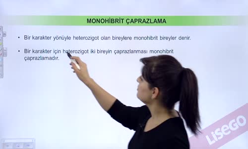 EBA BİYOLOJİ LİSE - KALITIMIN GENEL İLKELERİ - MENDELİ'İN ÇALIŞMALARI VE MONOHİBRİT ÇAPRAZLAMA - MONOHİBRİT ÇAPRAZLAMA