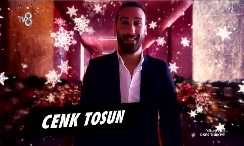 Cenk Tosun Hoşgeldin  O Ses Türkiye