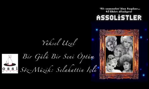 Yüksel Uzel - Bir Gülü Bir Seni Öptüm