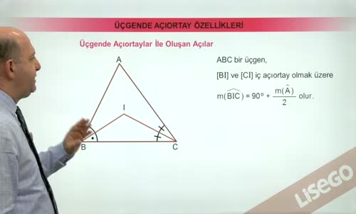 EBA GEOMETRİ LİSE 4 ÜÇGEN - ÜÇGENDE AÇIORTAY İLE OLUŞAN AÇILAR