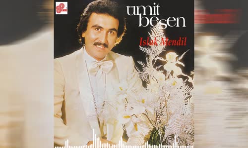 Ümit Besen - Ölmeyen Şarkı