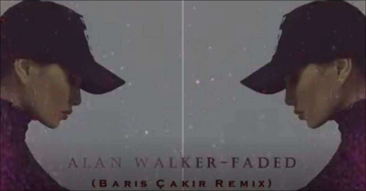 Alan Walker - Faded Barış Çakır Remix Trap 2018