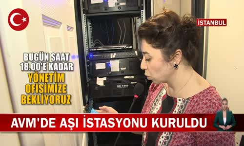 İstanbul'da Vatandaşlar AVM'lerde Koronavirüs Aşısı Oldu! İşte Görüntüler