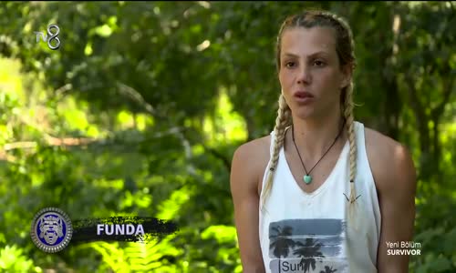 Survivor 2018 - 17. Bölüm  Funda Açlıktan Oyunlara Odaklanamıyoruz