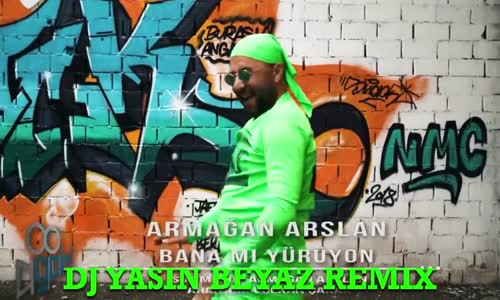 Armağan Arslan - Bana Mı Yürüyon - Yeşil Uzaylı (Dj Yasin Beyaz Remix) - Deli Bayram