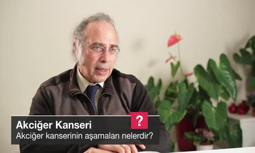 Akciğer Kanserinin Aşamaları Nelerdir