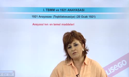 EBA T.C. İNKILAP TARİHİ VE ATATÜRKÇÜLÜK  LİSE - BÜYÜK MİLLET MECLİSİNİN AÇILIŞI VE SONRASINDAKİ GELİŞMELER - I.TBMM DÖNEMİ VE 1921 ANAYASASI - 1921 ANAYASASI (TEŞKİLATIESASİYE)