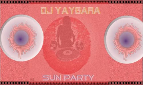 Dj Yaygara - Plaj Party 