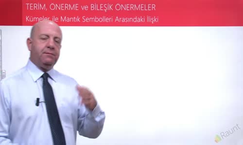 EBA MATEMATİK LİSE 4 KÜMELER - KÜMELER İLE MANTIK SEMBOLLERİ ARASINDA İLİŞKİ