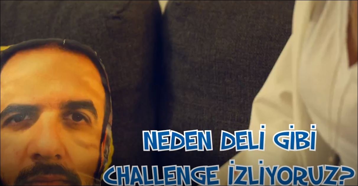 Neden Deli Gibi Challenge İzliyoruz