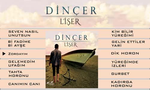 Dinçer - Zordayım