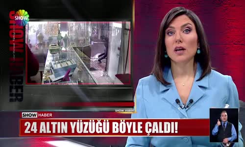 24 altın yüzüğü böyle çaldı! 