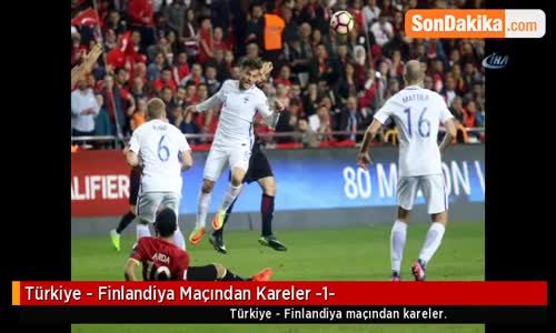 Türkiye - Finlandiya Maçından Kareler -1-