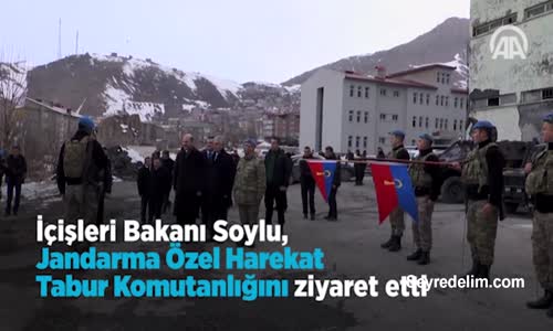 Bakan Soylu, Jandarma Özel Harekat Tabur Komutanlığını Ziyaret Etti