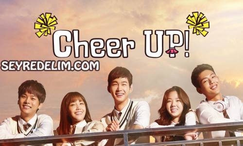 Cheer Up 9. Bölüm İzle