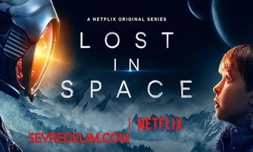 Lost In Space 1. Sezon 3. Bölüm İzle