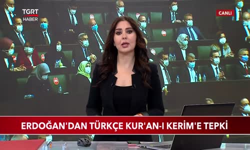 Cumhurbaşkanı Erdoğan'dan Türkçe Kur'an-ı Kerim'e Tepki 