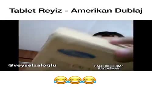 Tablet Reis-Amerikan Dublaj