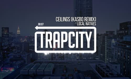 Local Natives Ceilings (Kasbo Remix) 