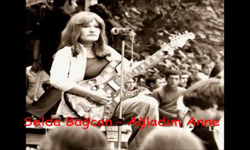 Selda Bağcan Ağladım Anne Türkü