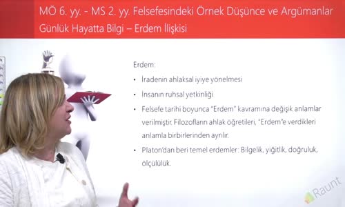 EBA FELSEFE LİSE MÖ 6.YY.-MS 2.YY. FELSEFESİNDEKİ ÖRNEK DÜŞÜNCE VE ARGÜMANLAR-GÜNLÜK HAYATTA BİLGİ -ERDEM İLİŞKİSİ