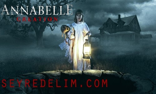 Annabelle 2 Kötülüğün Doğuşu İzle