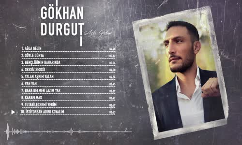 Gökhan Durgut - İstiyorsan Adını Koyalım