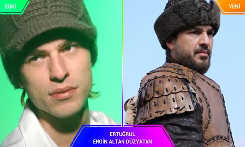 Diriliş Ertuğrul Dizisi Oyuncularının Öncesi ve Sonrası!