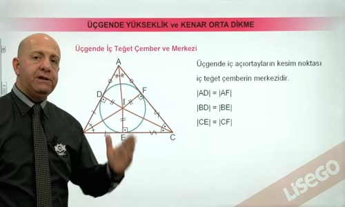 EBA GEOMETRİ LİSE  ÜÇGEN -ÜÇGENDE İÇ TEĞET ÇEMBER VE MERKEZİ