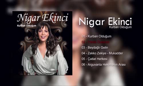 Nigar Ekinci - Yıkıldı Duvarım