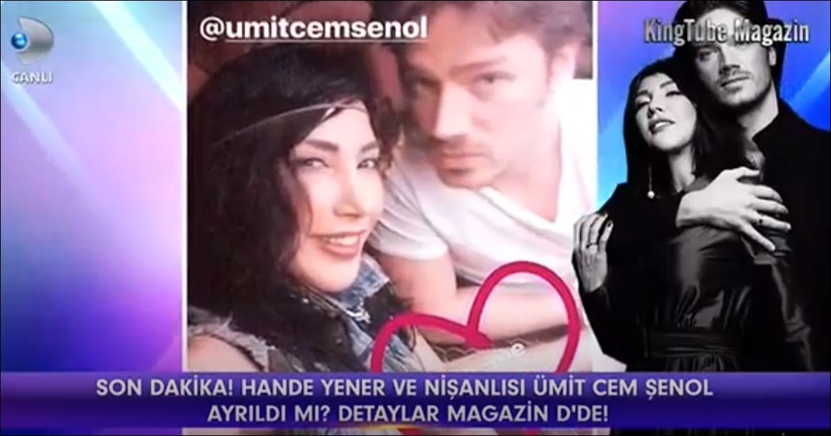 Hande Yener Ve Nişanlısı Ümit Cem Şenol Ayrıldı Mı