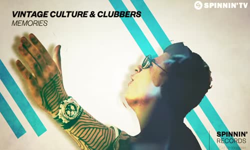 Vintage Culture & Clubbers Memories 