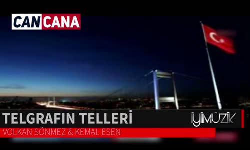 Volkan Sönmez & Kemal Esen - Telgrafın Telleri 