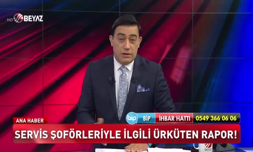 Servis şoförleriyle ilgili ürküten rapor!