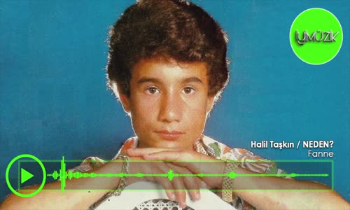 Halil Taşkın - Fanne