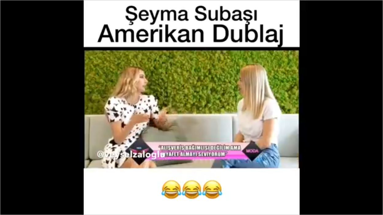 Şeyma Subaşı - Amerikan Dublaj