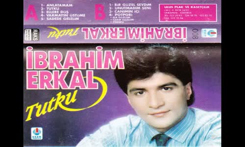 İbrahi̇m Erkal - Tutku