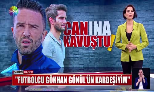 ''Futbolcu Gökhan Gönül'ün kardeşiyim''