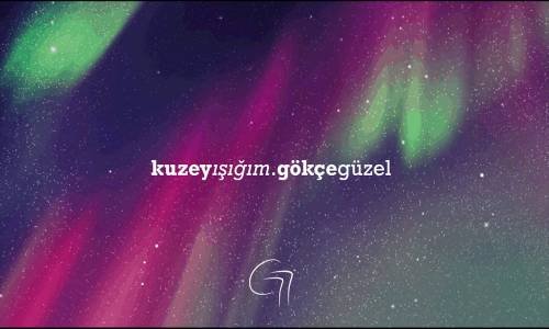 Kuzey Işığım - Gökçe Güzel #kuzeyışığım