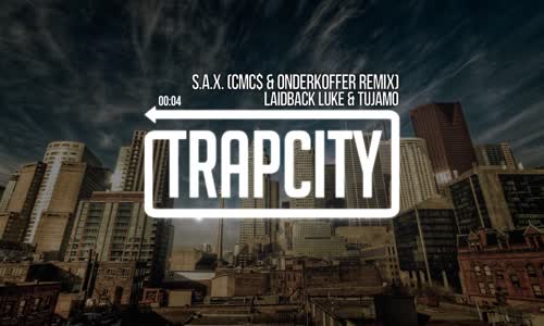 Laidback Luke & Tujamo S.A.X. Cmcs & Onderkoffer Remix