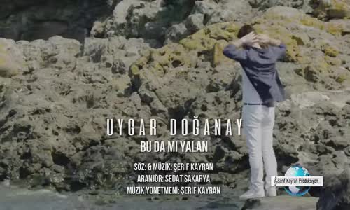 Uygar Doğanay Budamı Yalan 