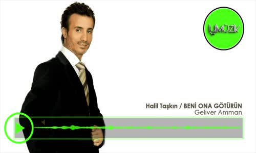 Halil Taşkın - Geliver Amman