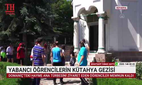 YABANCI ÖĞRENCİLERİN KÜTAHYA GEZİSİ