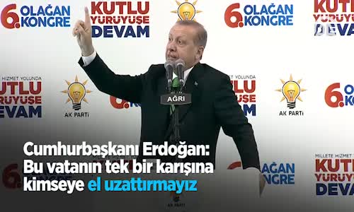 Cumhurbaşkanı Erdoğan: 