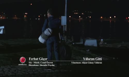 Ferhat Göçer - Yıllarım Gitti